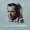 Download track Hold Your Breath Radio Edit