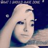 Download track What I Should Have Done