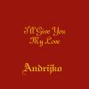 Download track I'll Give You My Love