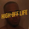 Download track High Off Life