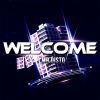 Download track Welcome (Club Mix)