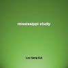 Download track Mississippi Study