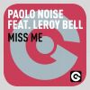 Download track Miss Me (Radio Edit)