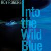 Download track Into The Wild Blue