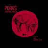 Download track PORKS (BOHN Remix)