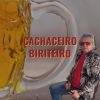 Download track Cachaceiro Biriteiro