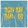 Download track Ngày Này Năm Đó