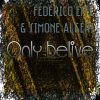 Download track Only Belive (Original Extended Mix)