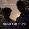 Download track Young And Stupid