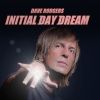 Download track Initial Day Dream