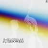 Download track SUPERPOWERS (Original Mix)