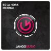 Download track Es La Hora (Extended Mix)