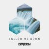 Download track Follow Me Down (Original Mix)