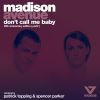Download track Don't Call Me Baby (Spencer Parker Works Harder Dub)