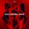 Download track Stay Strong Appie