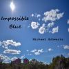 Download track Impossible Blue