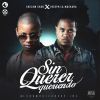 Download track Sin Querer Queriendo (Joseph La Maskara)