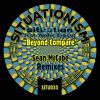 Download track Beyond Compare (Sean McCabe Loose Dubstrumental)