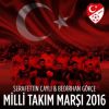 Download track Milli Takım Marşı