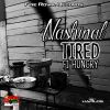 Download track Tired Fi Hungry