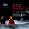 Download track Die Frau Ohne Schatten, Op. 65, TrV 234, Act I Scene 2 Dritthalb Jahr Bin Ich Dein Weib (Live)