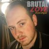 Download track BRUTAL LOVE