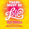 Download track There Must Be Love Disco Juice Radio Mix