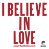 Download track I Believe In Love