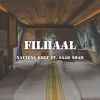 Download track Filhaal (Chillout Mix)