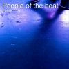 Download track People Of The Beat 7 (Pt. 2)