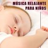 Download track Música Relajante Para Niños