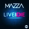 Download track Live & Die (Klaas Edit)