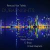 Download track Dubai Nights (El Brujo Remix)