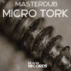 Download track Micro Tork (Original Mix)