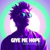 Download track Give Me Hope