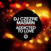 Download track Addicted To Love