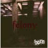 Download track Felony