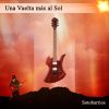 Download track Una Vuelta Mas Al Sol