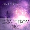 Download track Escape From Tibet