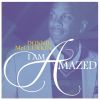 Download track I Am Amazed