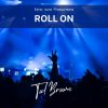 Download track Roll On (Radio Edit)