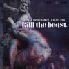 Download track Killl The Beast (Gendered Dekonstruktion Remix)