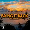 Download track Bring It Back (Jerry Davila & Dj Pelos Radio Edit Vocal Mix)