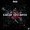 Download track Break You Open (Extended Mix)