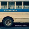 Download track L'itinéraire