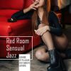 Download track Red Room Sensual Jazz