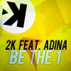 Download track Be The 1 (Extended Mix)