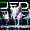 Download track Fat Bottom Bass (Jed's Acid Remix)