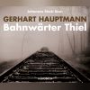 Download track Bahnwärter Thiel 17