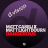 Download track Dangerous (Extended Mix)